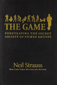 the_game_-_penetrating_the_secret_society_of_pickup_artists